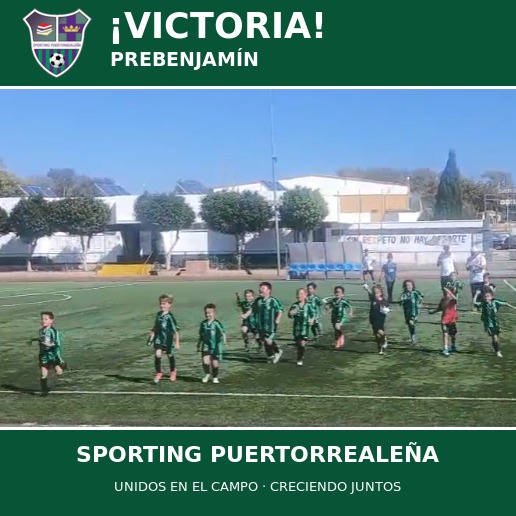 Cartel de victoria del Prebenjamín del Sporting Puertorrealeña